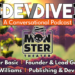 From Atomic Owl To Indie Games Publisher: How A Small Studio Is Thinking Big | DevDive – Monster Theater Games